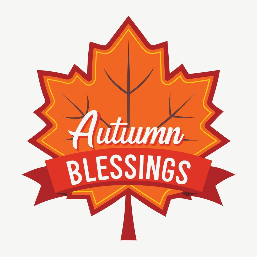 Autumn Blessings Maple Leaf Flat Design vector