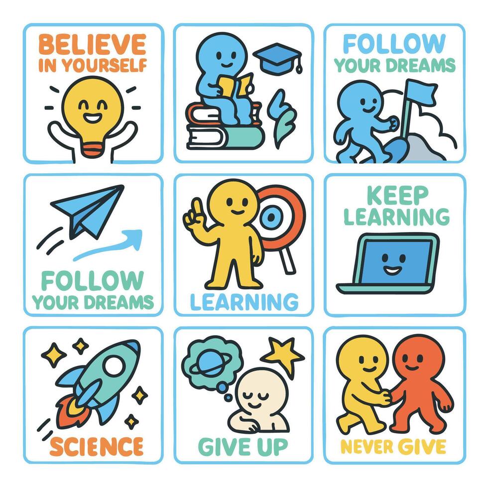 Believe in yourself, follow your dreams, and keep learning are key messages in this colorful illustration. Each square features cheerful characters promoting positivity and education vector