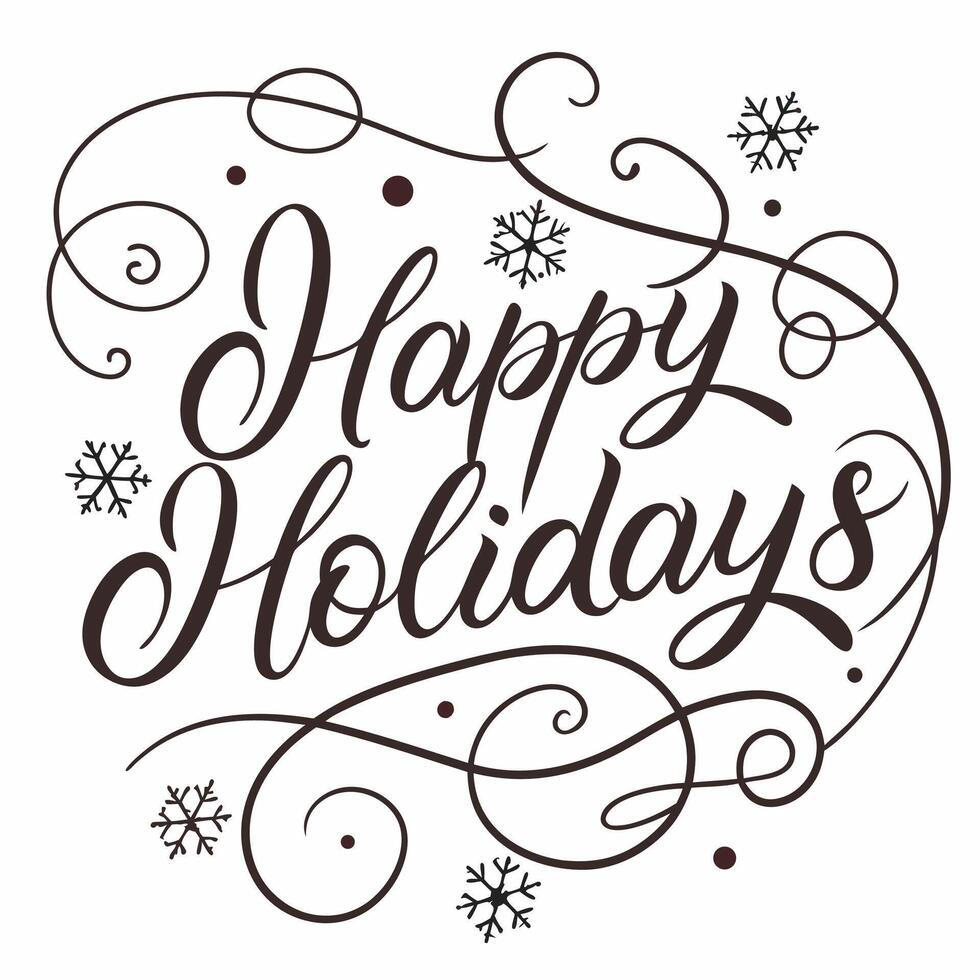 Happy Holidays Calligraphy Elegant Winter Design with Swirls and Snowflakes. vector