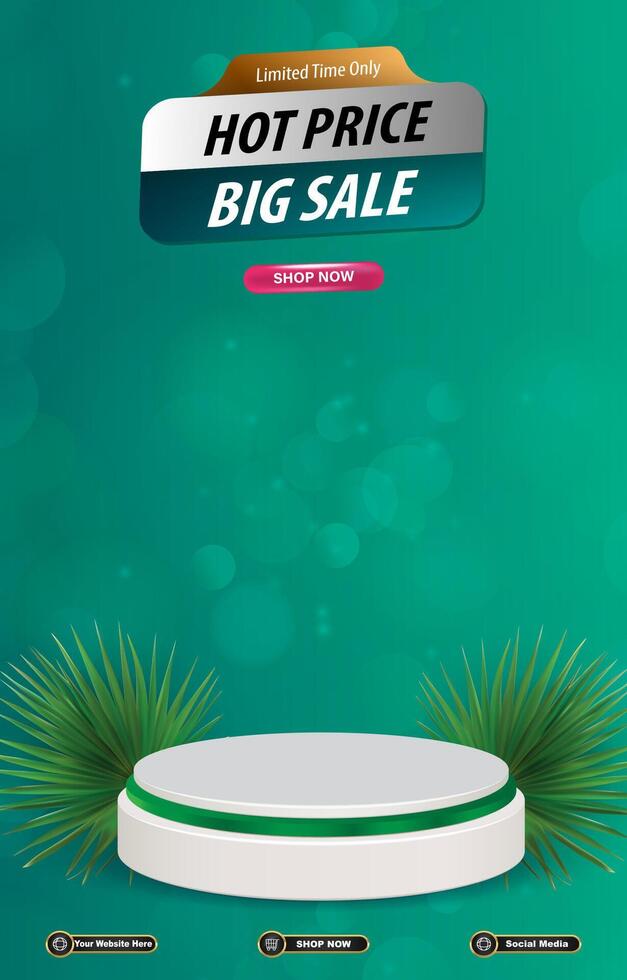 limited hot big sale discount portait template banner with blank space 3d podium for social media post product sale with abstract gradient green background design vector