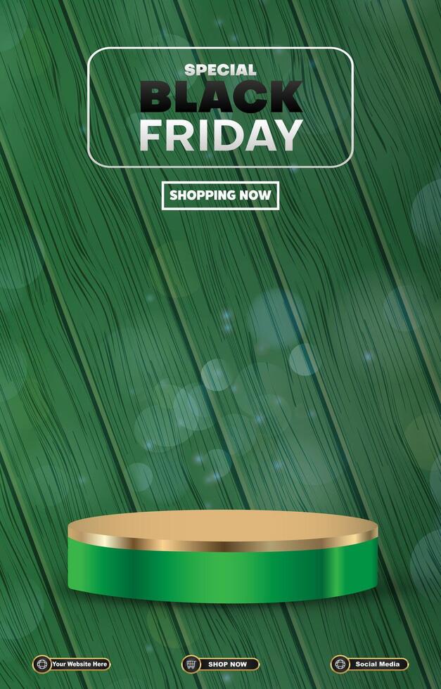special black friday sale discount portait template banner with blank space 3d podium for social media post product sale with abstract gradient green background design vector