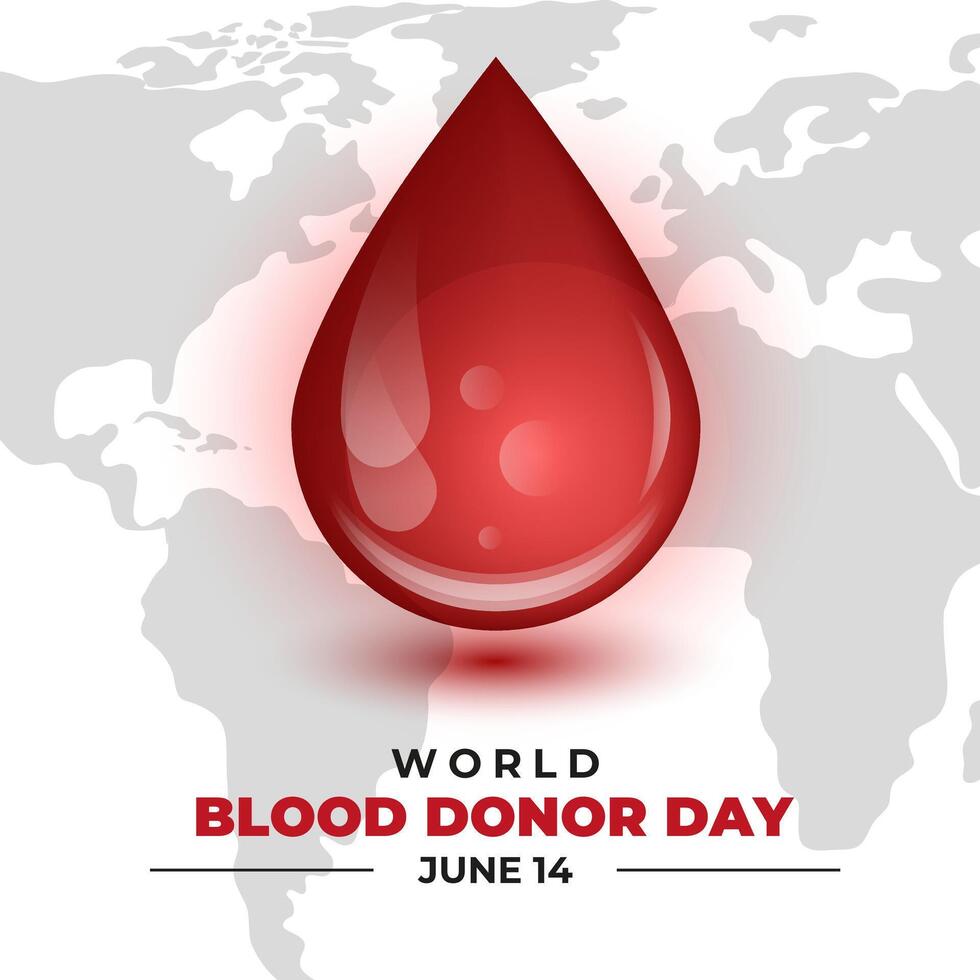 World Blood Donor Day Poster Template, June 14 Every Year. Blood Donor Day Background with Drop and World Map and Modern Typography. Donate Blood to Save Lives Around the World. Illustration. vector