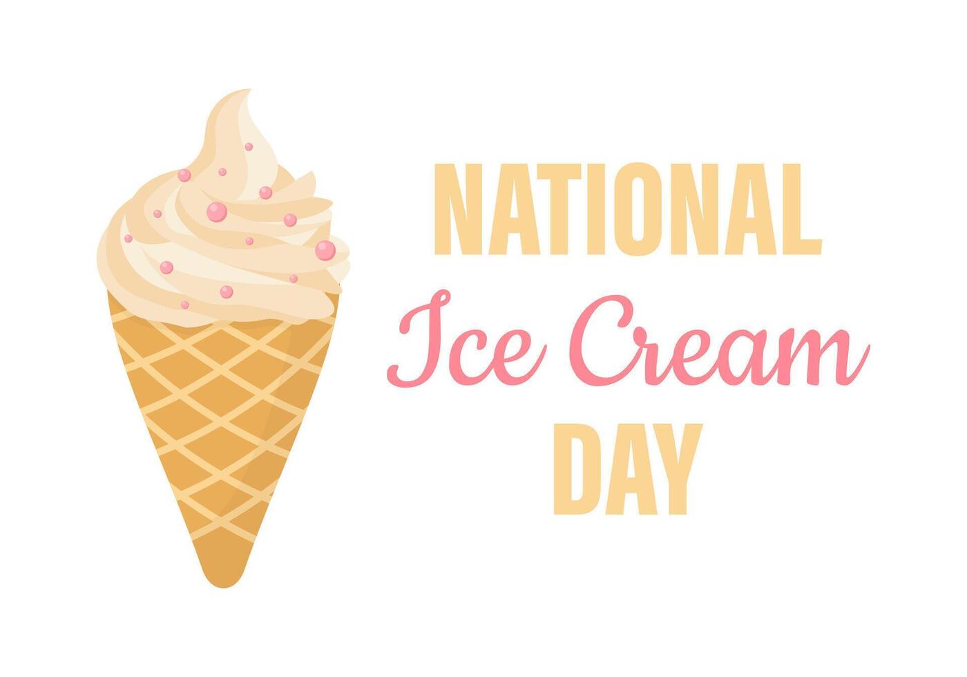 National Ice Cream Day holiday poster. Ice cream cone with sprinkles. Template for background, banner, card, poster. illustration vector