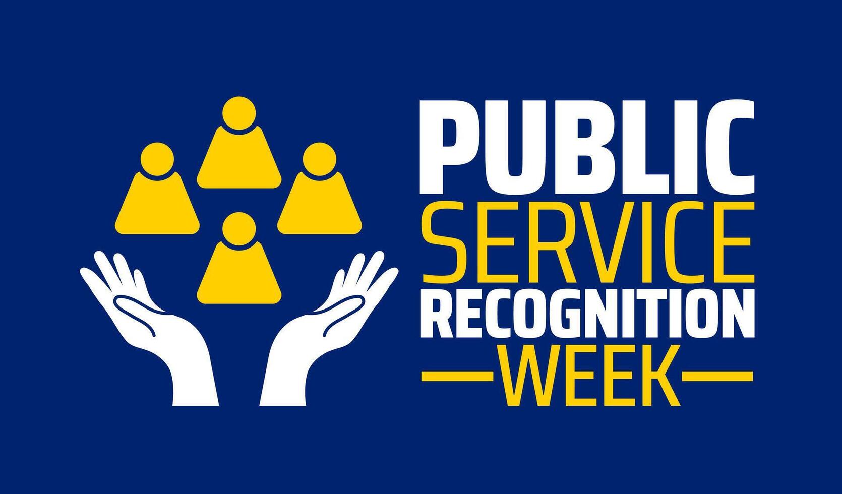 public service recognition week background banner or poster design template. observed every year in May. Holiday concept. Use to any Template, card, poster, placard, template. vector