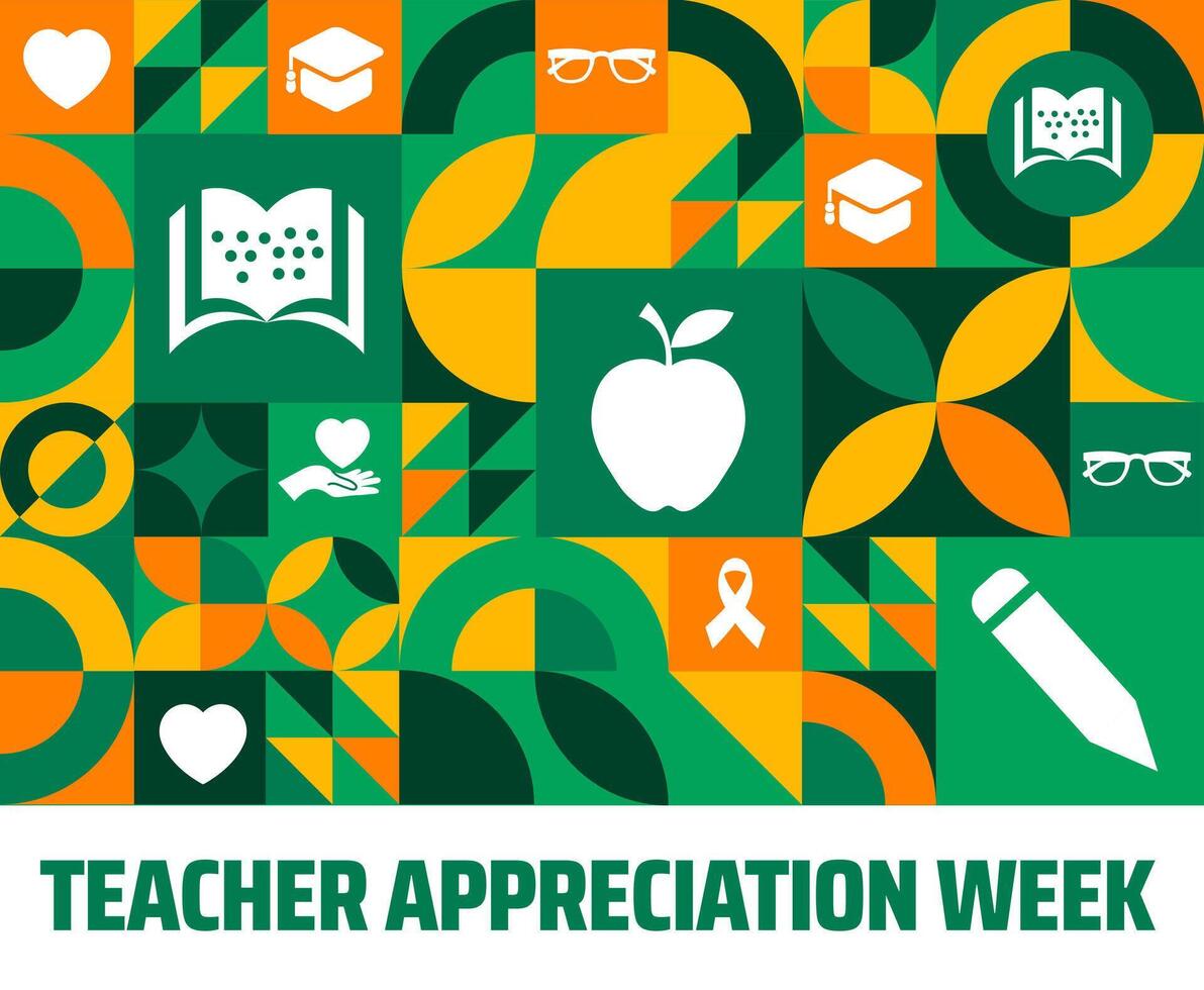 teacher appreciation week Geometric shape pattern background banner or poster design template. observed every year in May. Holiday concept. Use to any Template, card, poster, placard, template. vector