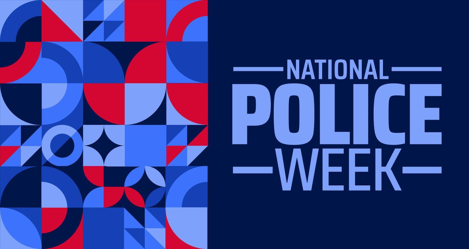 national police week Geometric shape pattern background banner or poster design template. observed every year in May. Holiday concept. Use to any Template, card, poster, placard, template. vector
