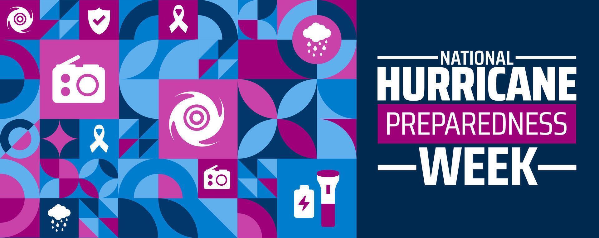 National Hurricane Preparedness Week Geometric shape pattern background banner or poster design template. observed every year in May. Holiday concept. Use to any Template, card, poster, placard. vector