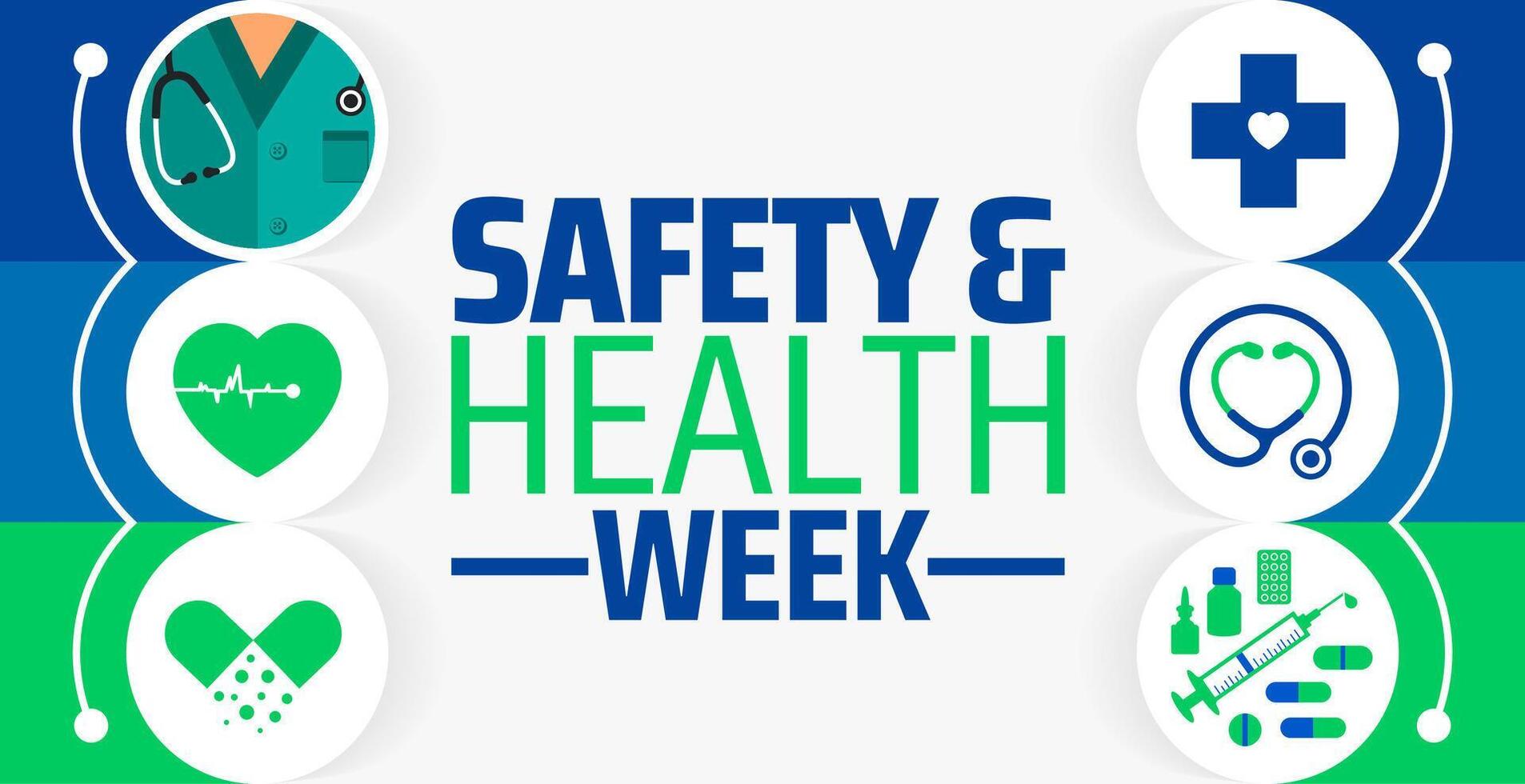 Safety and Health Week background banner or poster design template. observed every year in May. Holiday concept. Use to any Template, card, poster, placard, template. vector