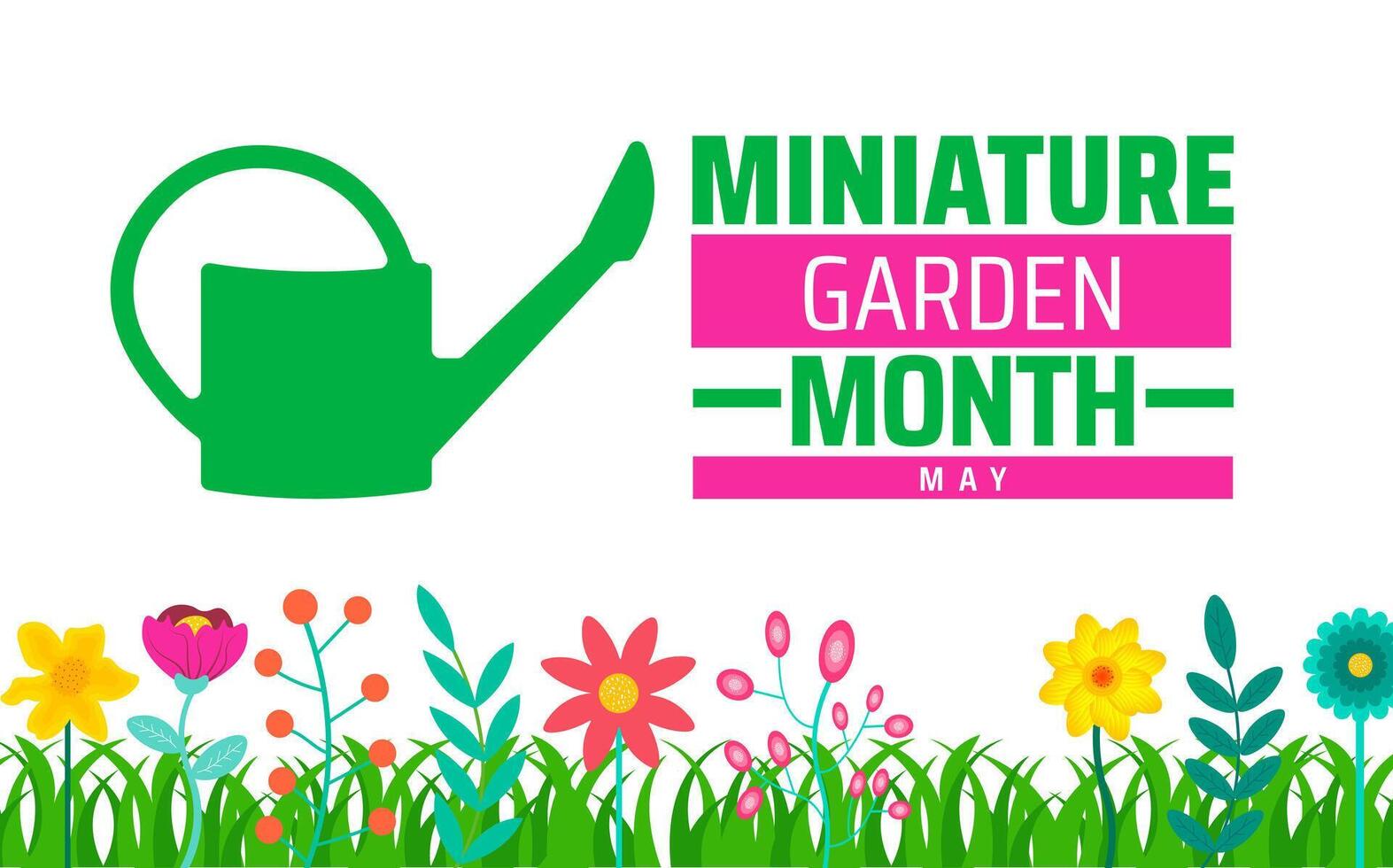 National miniature garden month background banner or poster design template. observed every year in May. Holiday concept. Use to any Template, card, poster, placard, template. vector