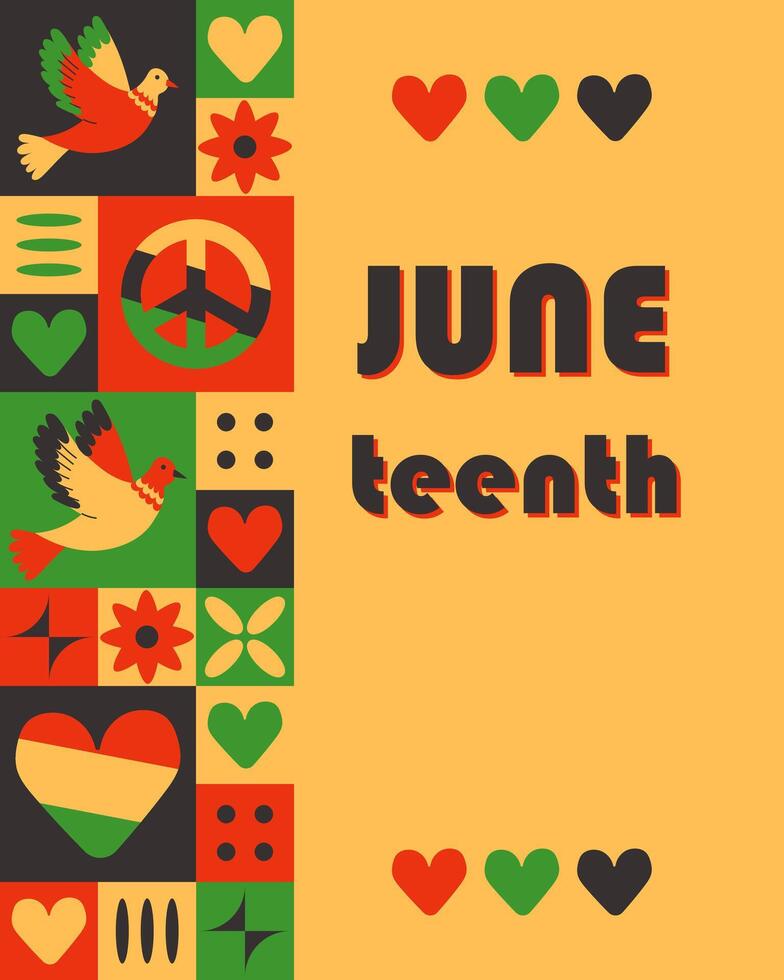Hand drawn Juneteenth card with birds, hearts, peace sign and colorful geometric patterns in red, green, black and yellow. Concept of African American freedom, cultural pride and emancipation vector