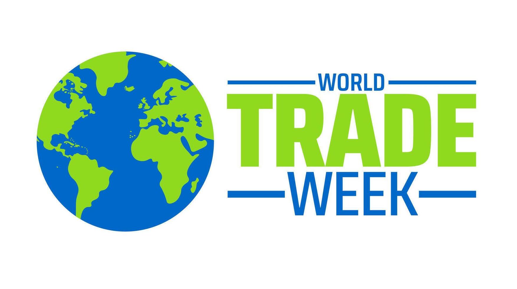 World Trade Week background banner or poster design template. observed every year in May. Holiday concept. Use to any Template, card, poster, placard, template. vector