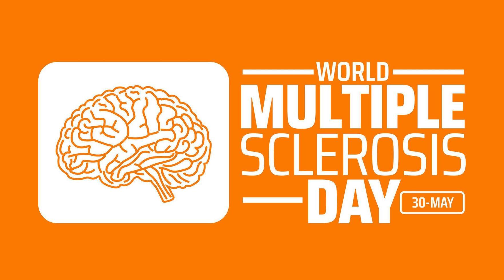 multiple sclerosis day background banner or poster design template. observed every year in May. Holiday concept. Use to any Template, card, poster, placard, template. vector