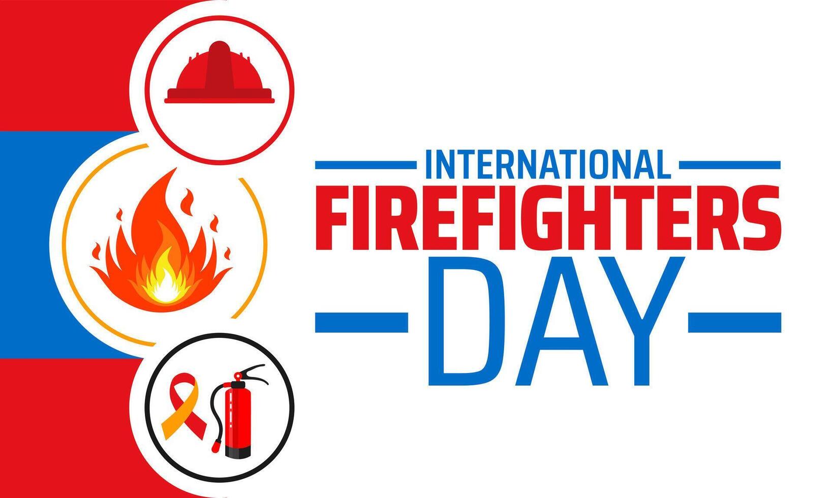 International Firefighters Day background banner or poster design template. observed every year in May. Holiday concept. Use to any Template, card, poster, placard, template. vector