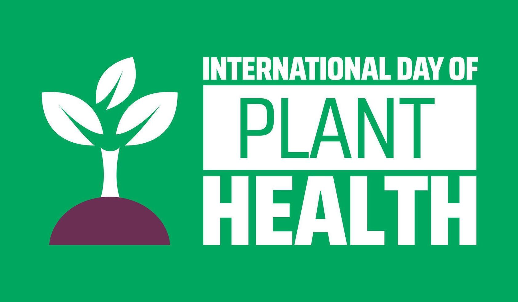 International Day of Plant Health background banner or poster design template. observed every year in May. Holiday concept. Use to any Template, card, poster, placard, template. vector