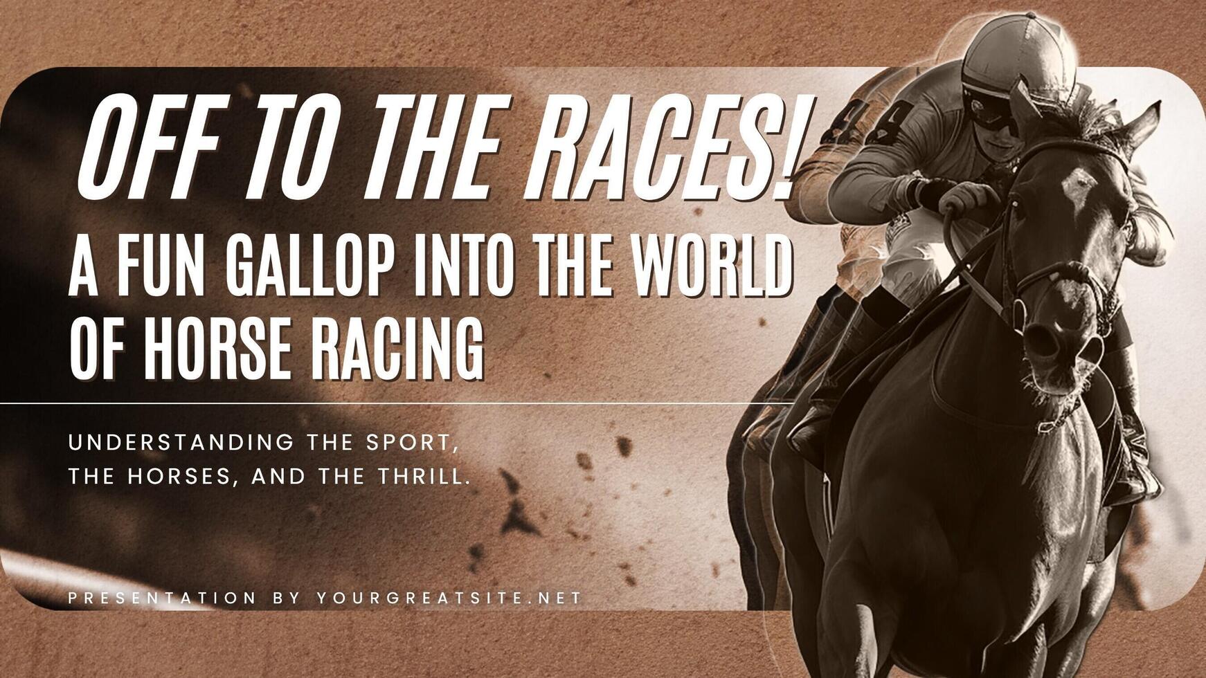 An Introduction to Horse Racing for Beginners Presentation template