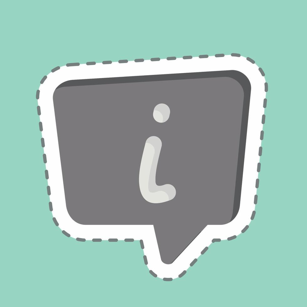 Sticker line cut Info. related to Speech symbol. design editable vector