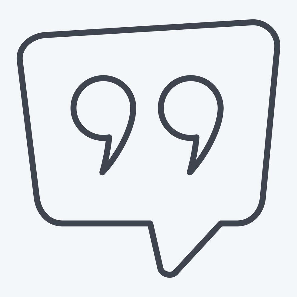 Icon Qoute. related to Speech symbol. line style. design editable vector