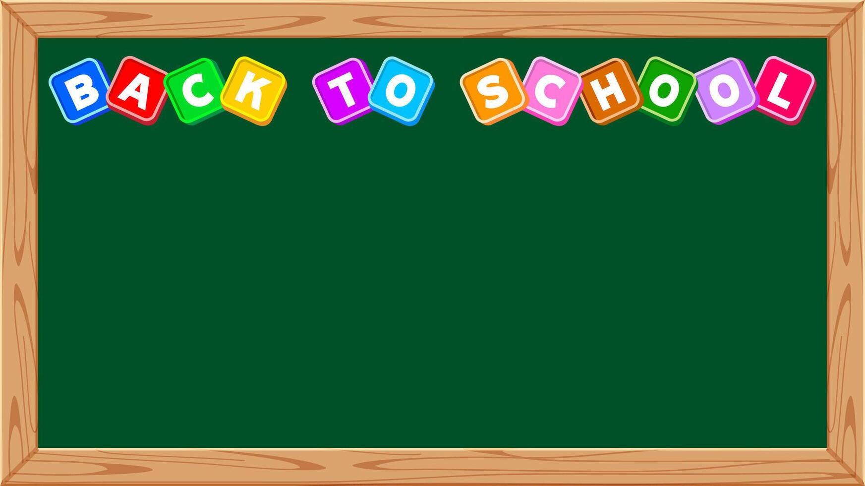back to school text on blackboard school for banner background, cute lettering back to school on chalkboard frame for alphabet writing, banner ad blackboard green for copy space and wood frame brown vector