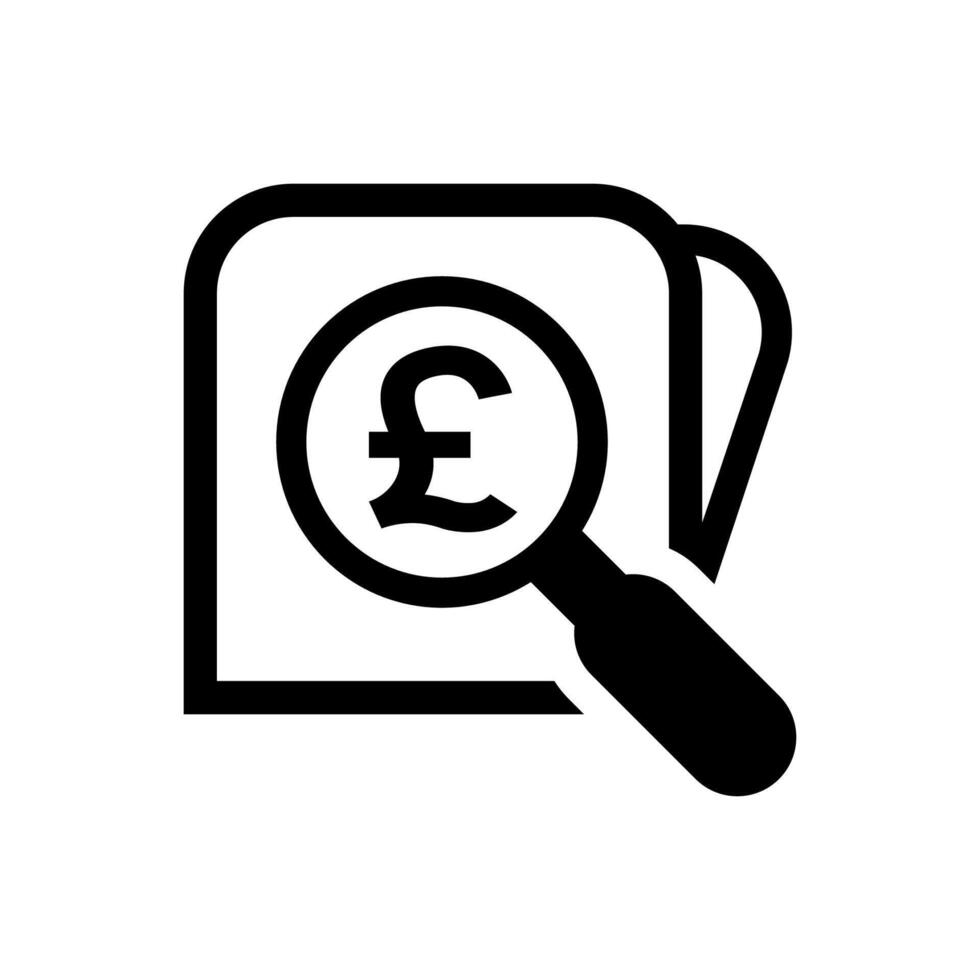 magnifying glass with pound currency money for icon search, pound coin with magnifying glass for button app, research icon black wallet, pound money symbol in search symbol isolated on white vector