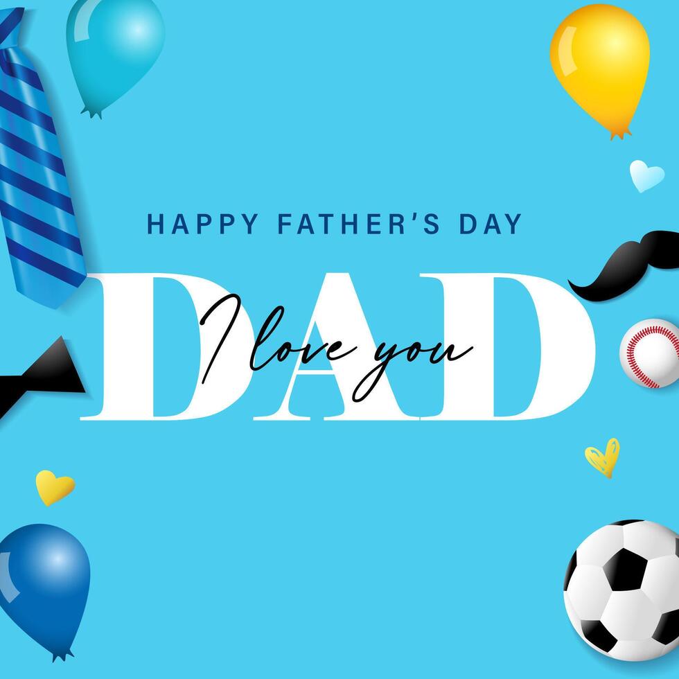 Happy Father's Day cute poster with 3D graphic elements vector