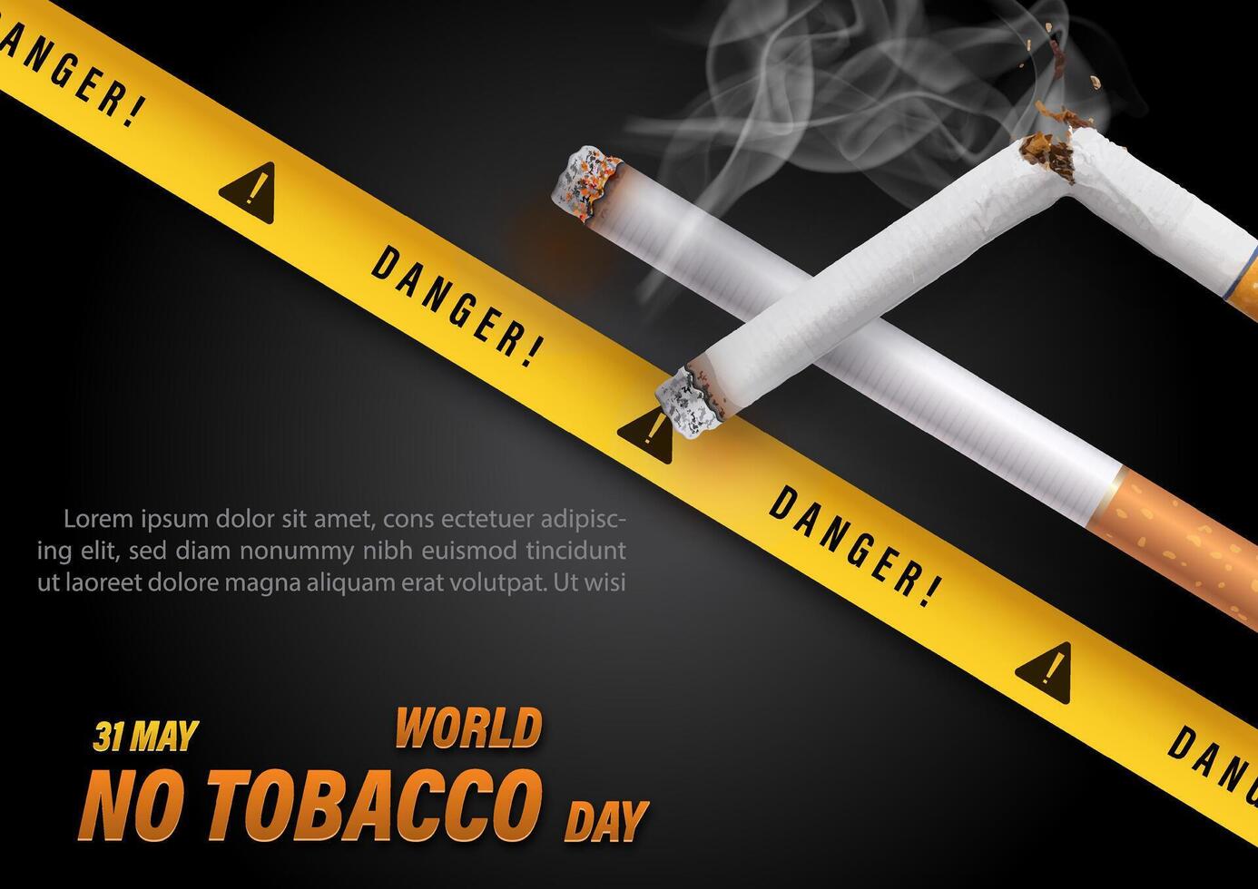 Poster Concept of World No Tobacco Day in 3d realistic, wording of event and example texts on black gradient background. vector
