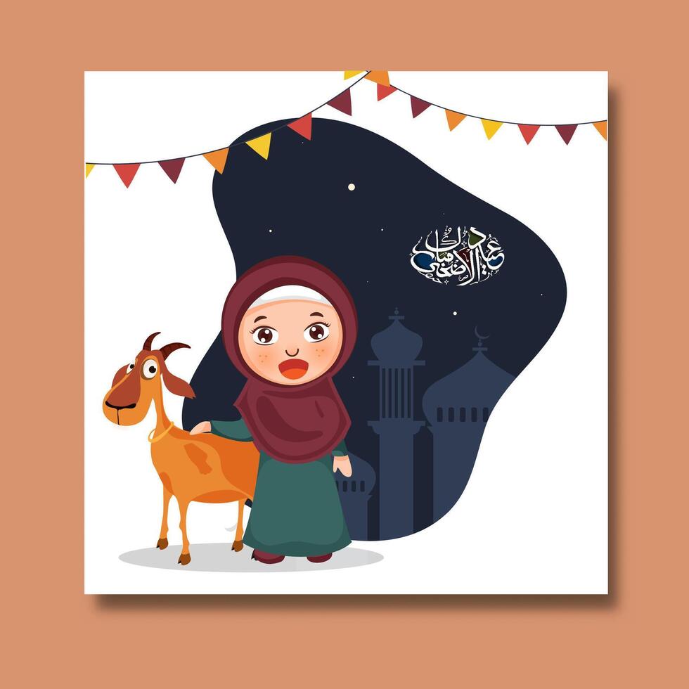 Arabic Calligraphy of Eid Ul Adha Post with Illustration of Muslim Girl Holding a Goat in Front of Silhouette Mosque at Night Celebration Festival of Sacrifice Concept. vector