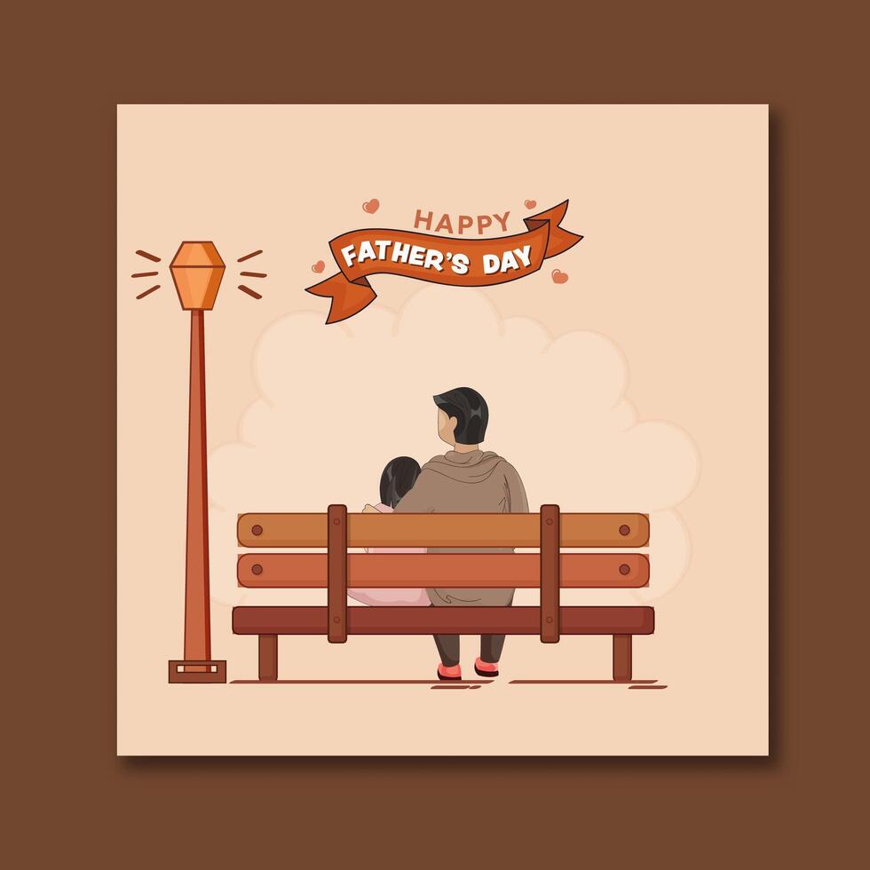 Happy Father's Day Post with Father and Daughter Sitting on Garden Bench, Back View Illustration. vector