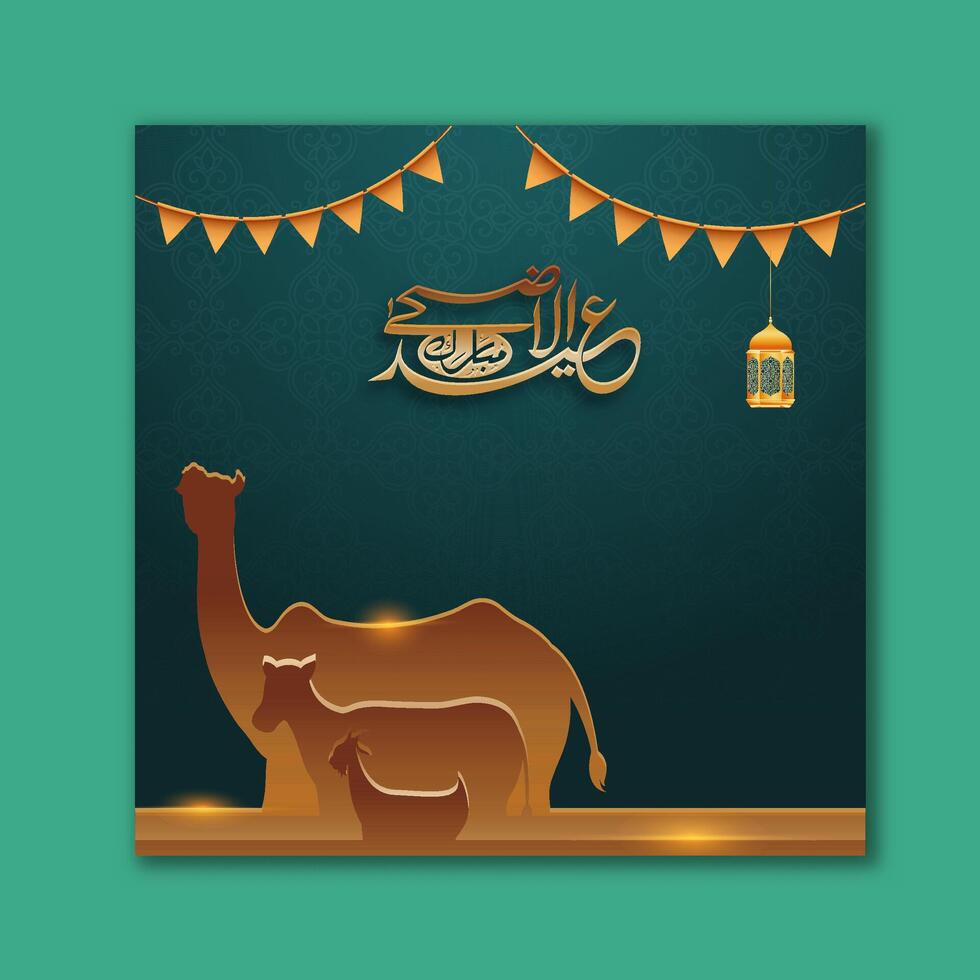 Eid ul-Adha Mubarak Post with Golden Arabic Calligraphy, Brown Silhouette Camel and Goat on Teal Green Background. vector