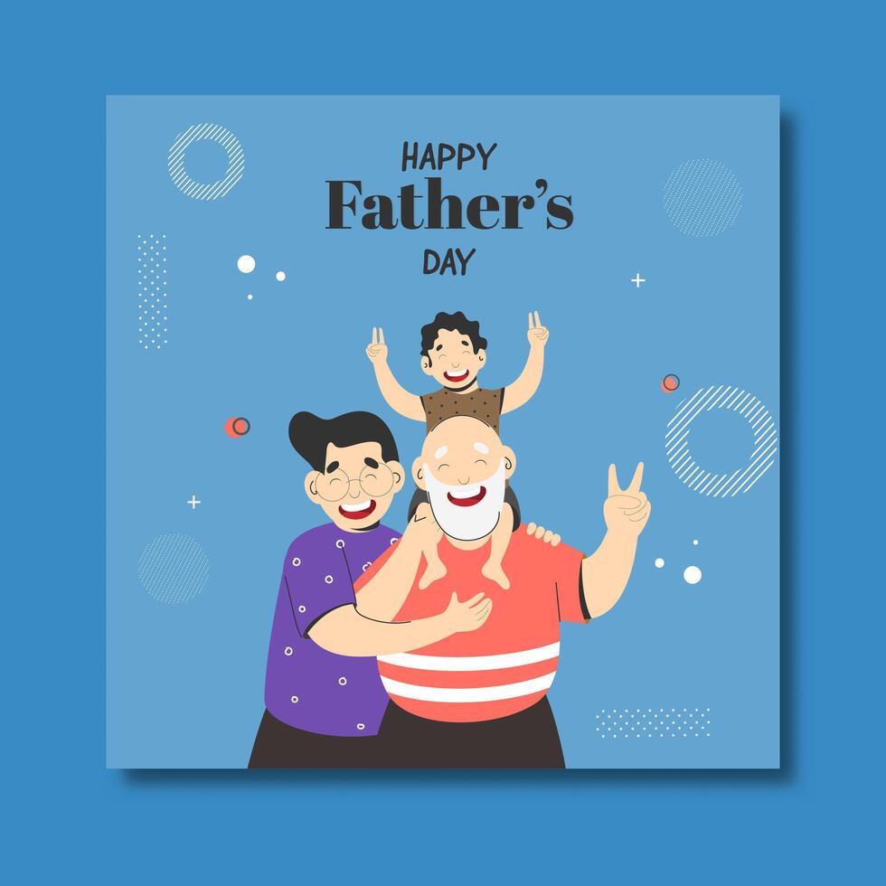 Happy Father's Day Post with Have Fun Three Generations People Illustration vector