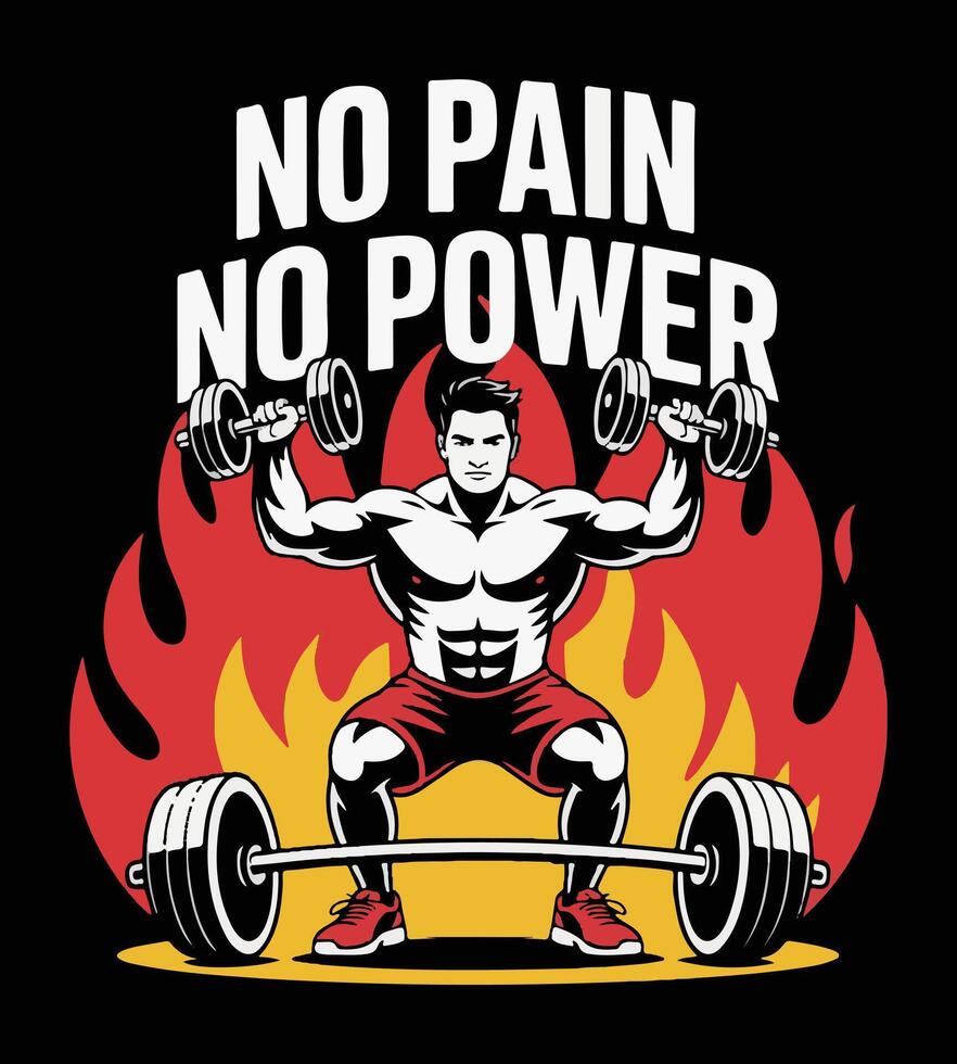 Fitness Motivation Illustration - No Pain No Power Workout T shirt Design vector