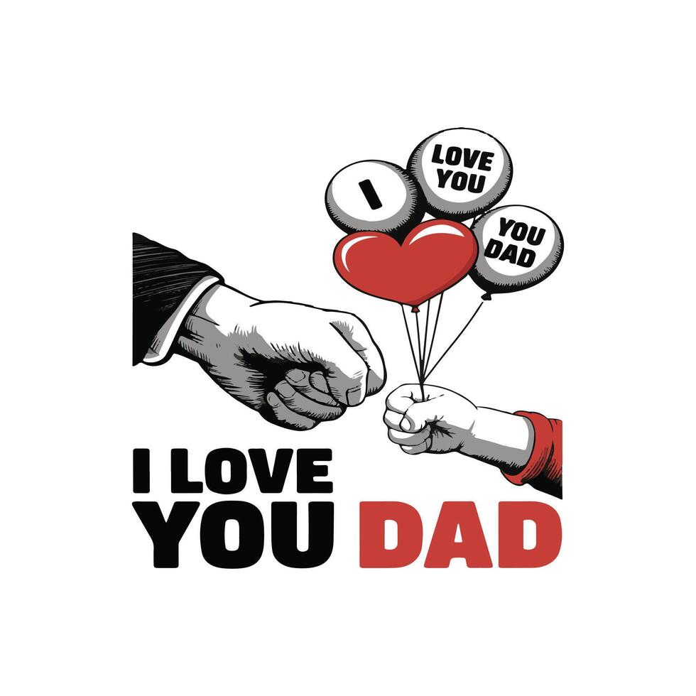 I Love You Dad Typography Art with Balloons vector