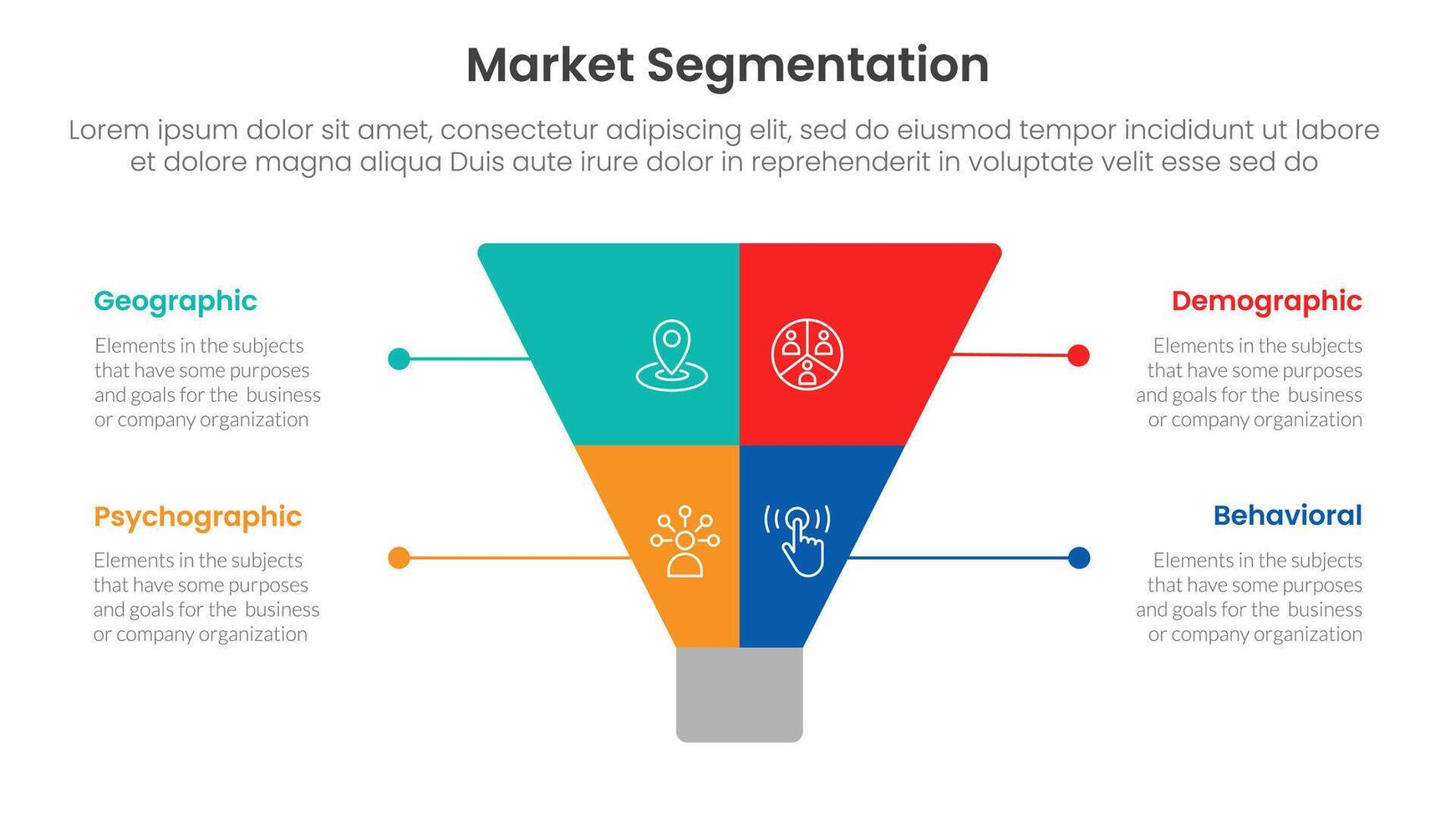 market segmentation framework analysis infographic 4 point stage template with creative funnel slice even symmetric for slide presentation vector
