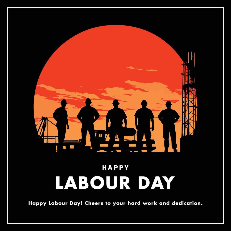 Honoring Hard Work A Labour Day Tribute To All vector