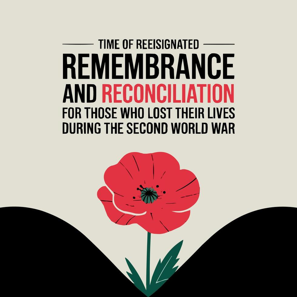 World War Remembrance Day Red Poppy Reconciliation Tribute Poster Art vector