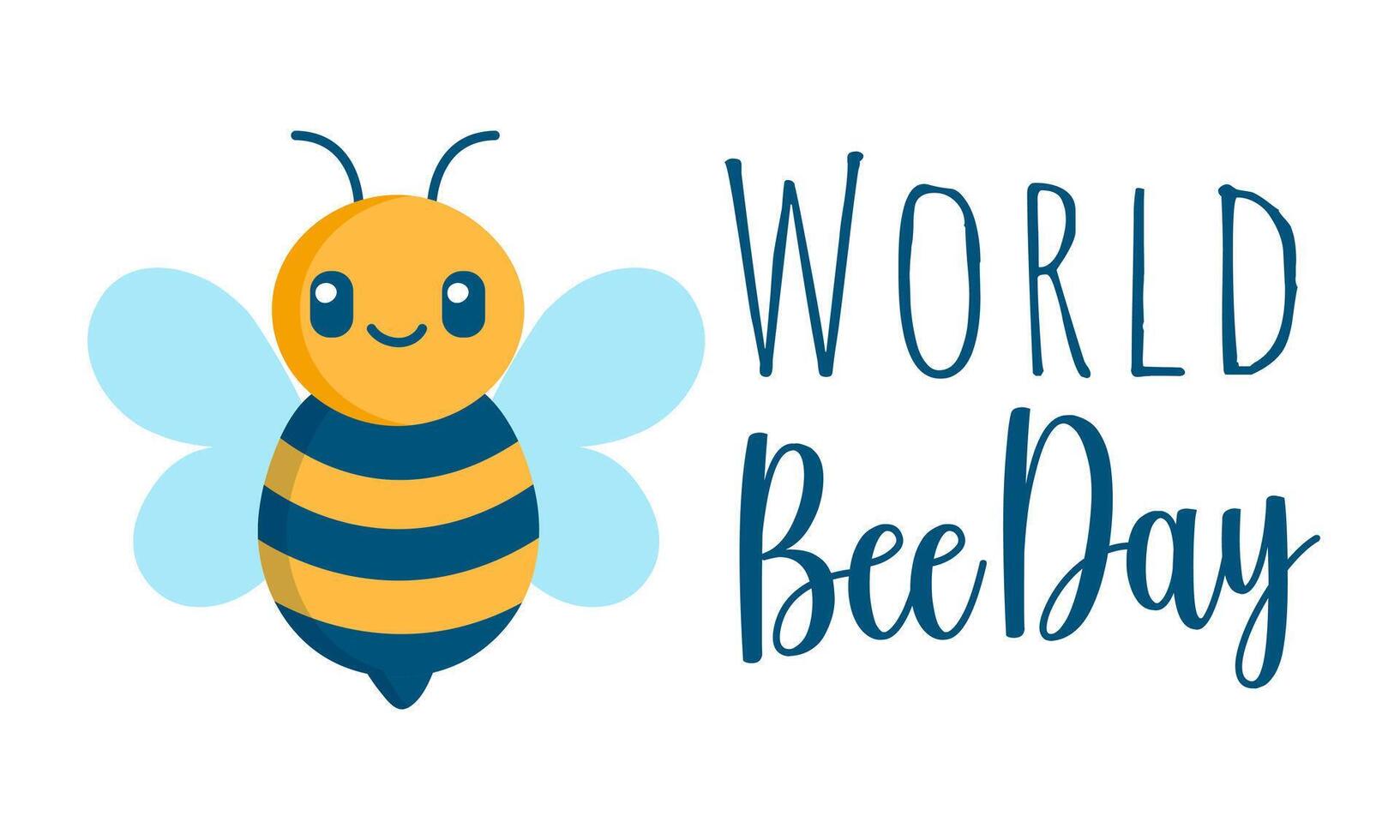Cute cartoon bee with World Bee Day text. Adorable flat style illustration for May 20 awareness event, nature conservation, pollinator protection, and environmental design. vector