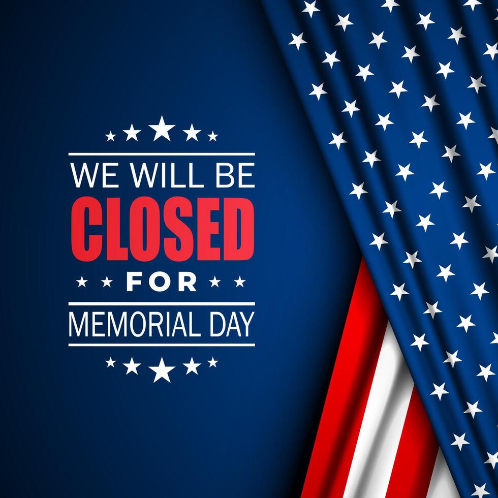 Design Memorial day background illustration with we will be closed text vector