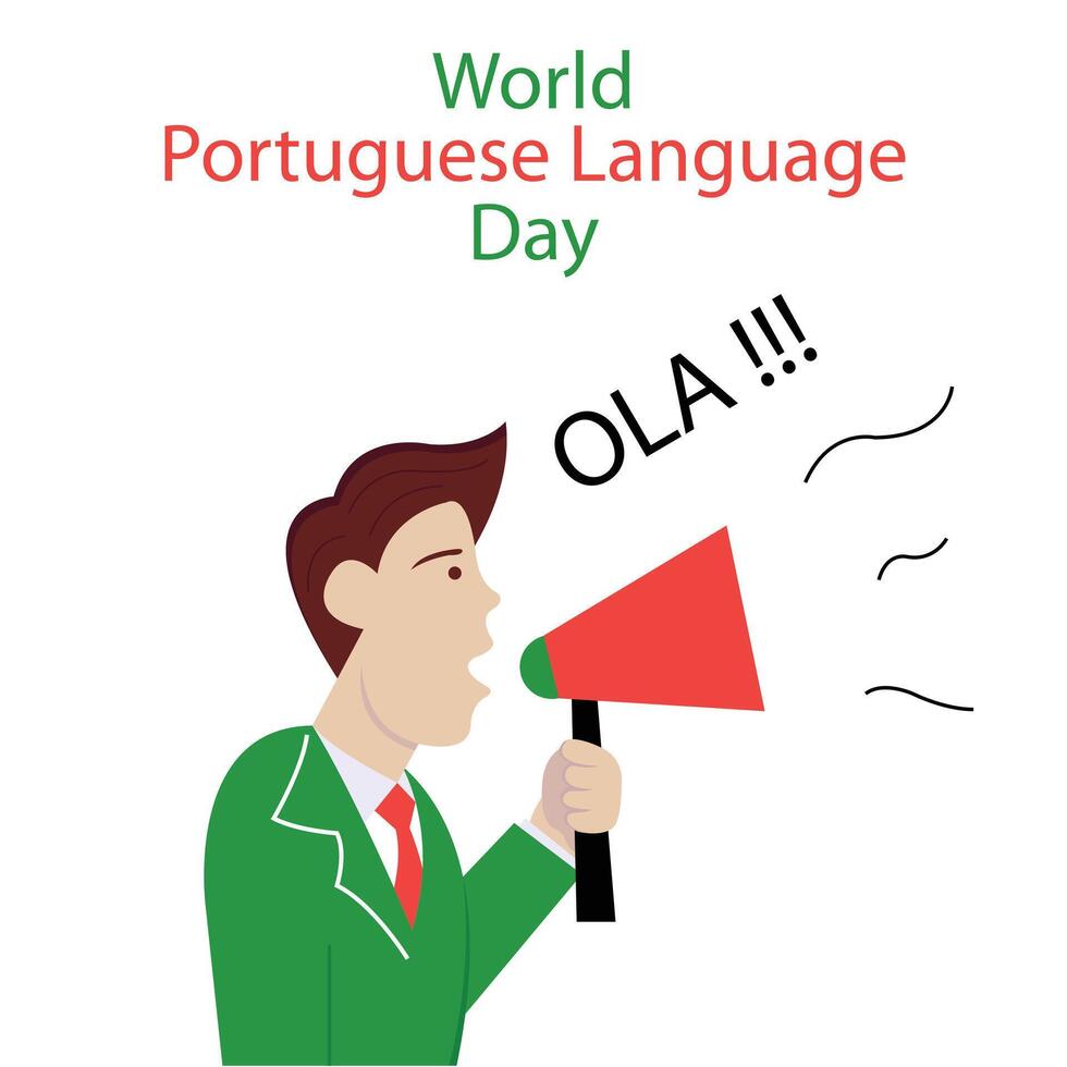 illustration graphic of a man holding a megaphone, perfect for international day, world portuguese language day, celebrate, greeting card, etc. vector