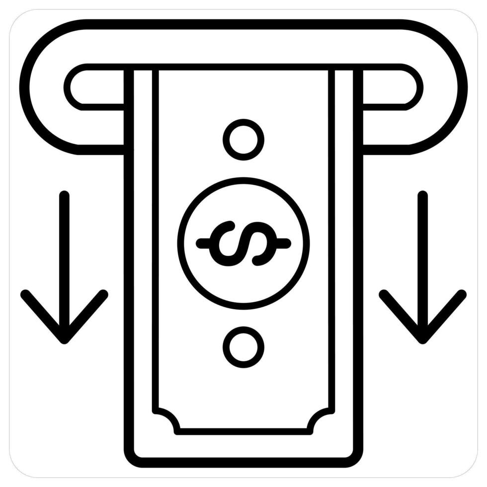 Withdraw Money icon concept in black line color vector