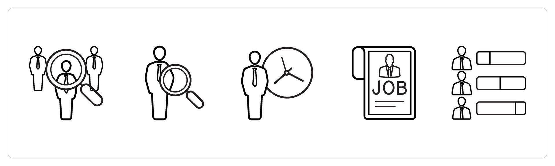 A set of 5 human resource icons such as job hunt, search employee in black line color vector