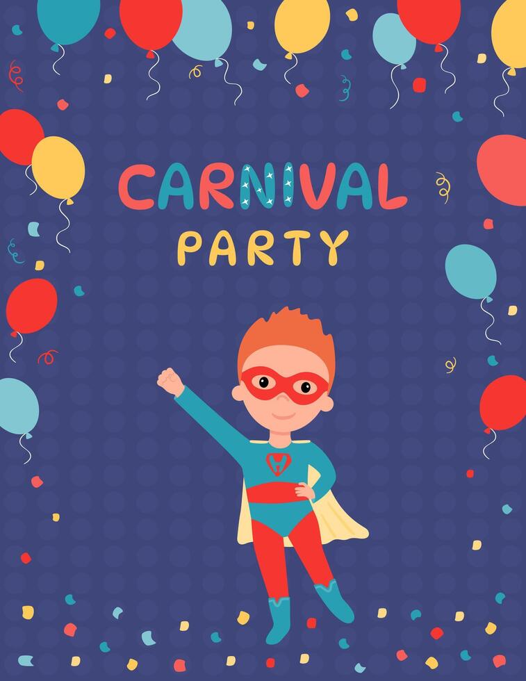 Carnival party poster with a boy dressed in a superhero costume. vector