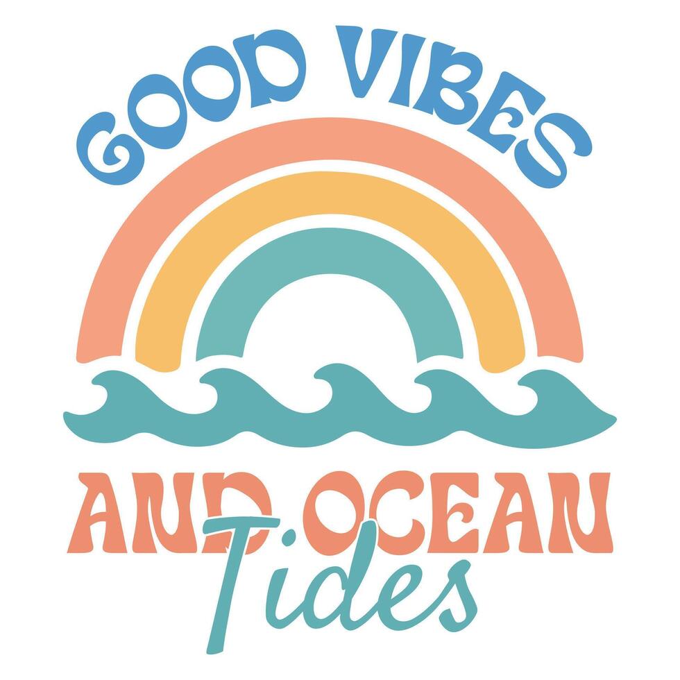 good vibes and ocean tides - Boho Summer T-shirt Graphic Design, Retro Boho Summer Beach Illustration, Trendy Good Summer Vibes Art, Boho Summer Sunshine Design Sublimation vector