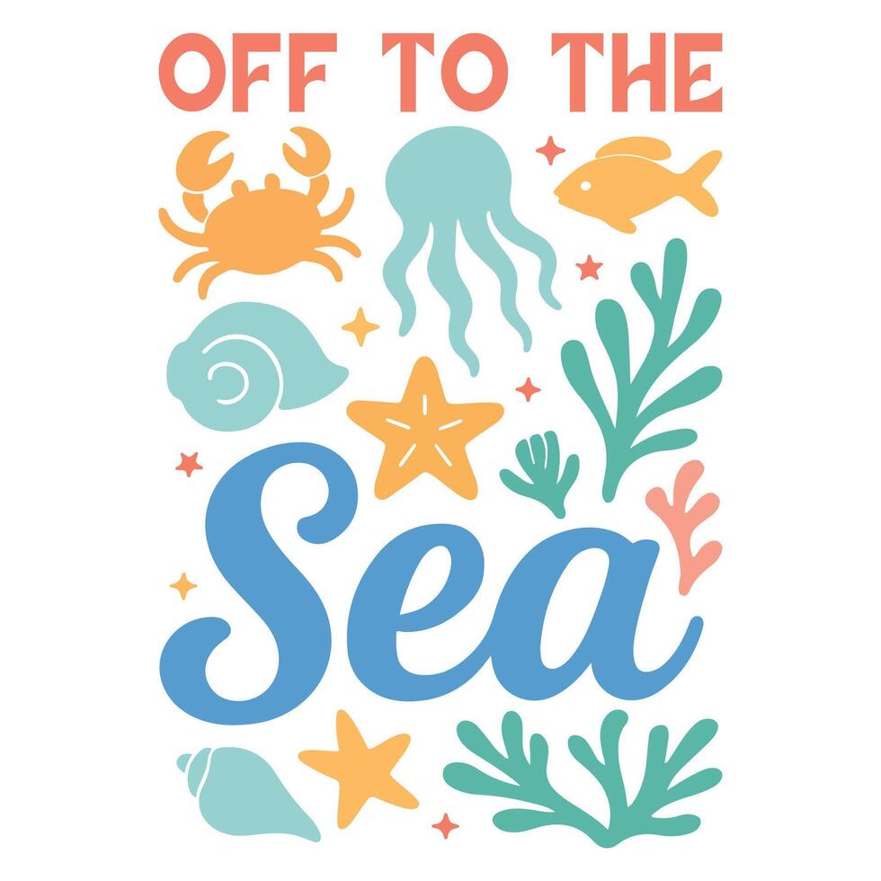 off to the sea - Boho Summer T-shirt Graphic Design, Retro Boho Summer Beach Illustration, Trendy Good Summer Vibes Art, Boho Summer Sunshine Design Sublimation vector