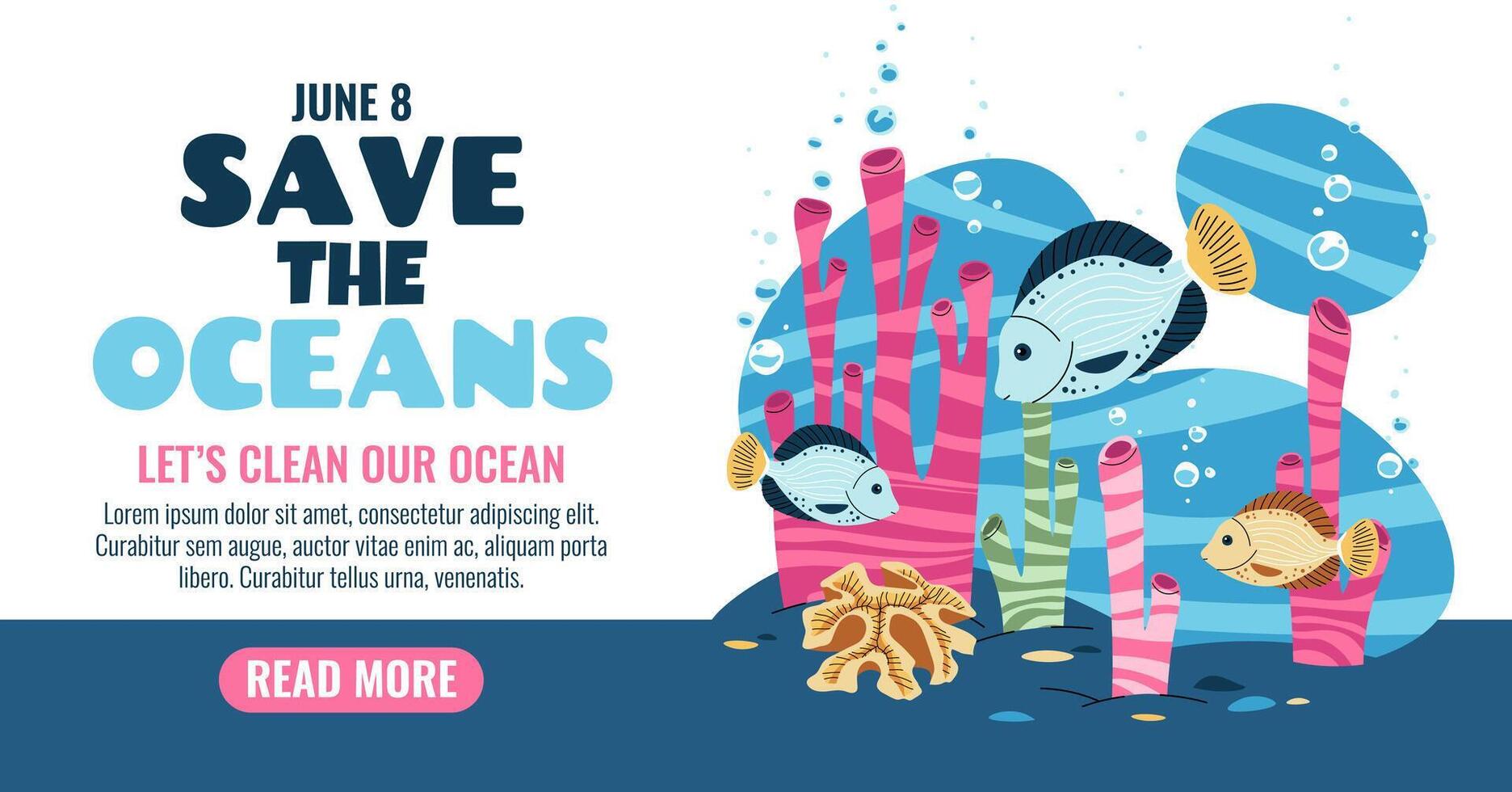 World Oceans Day Horizontal banner. Underwater background featuring a tropical fish, coral reef, seaweed. Marine conservation campaign, social media, educational materials, and eco-awareness project. vector