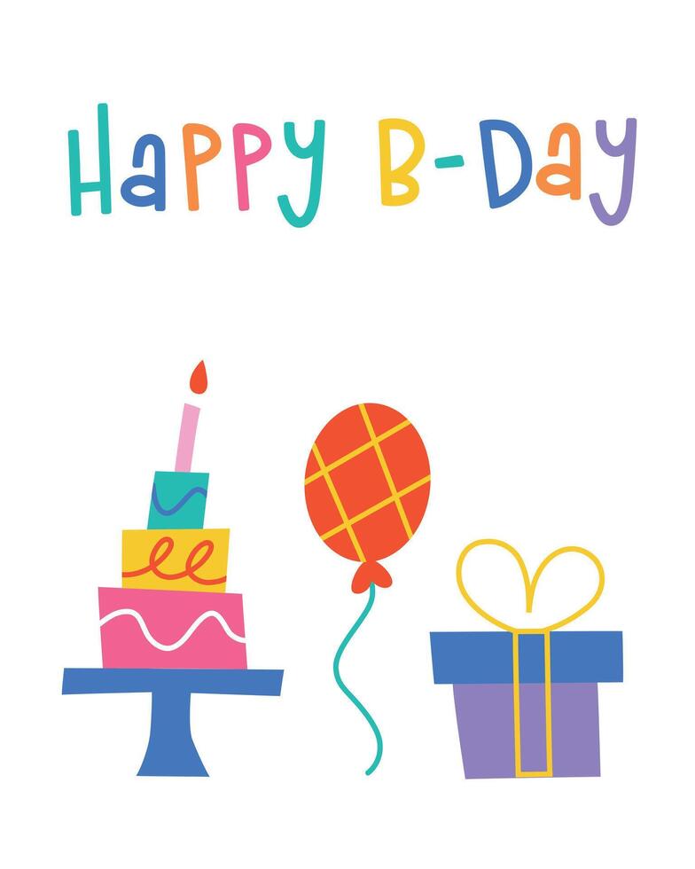 Flat cartoon birthday greeting card in childlike style with cute illustrations of cake with candle, balloon, gift and colorful Happy Birthday lettering. Fun playful design for kids celebration vector