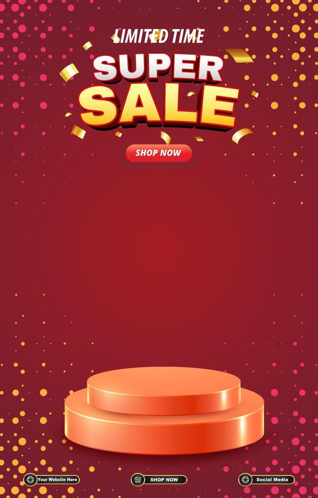 limited super sale discount portait template banner with blank space 3d podium for social media post product sale vector