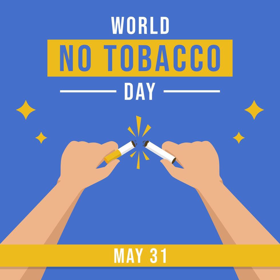 Illustration of a hand breaking a cigarette to celebrate World No Tobacco Day on May 31 vector