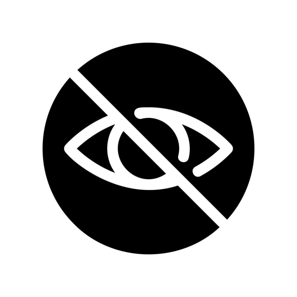 Circular Prohibition Symbol with Crossed Out Eye Indicating No Visibility vector