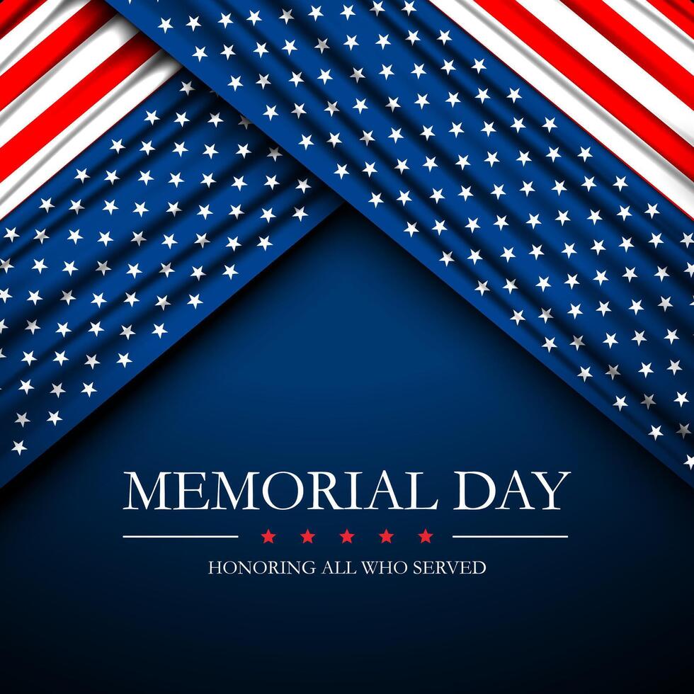 Illustration for memorial day event with Flags and honoring all who served text vector