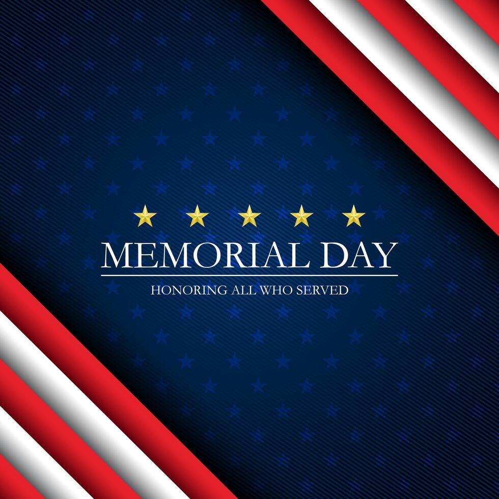 Concept Memorial day background design with Honoring all who served text vector