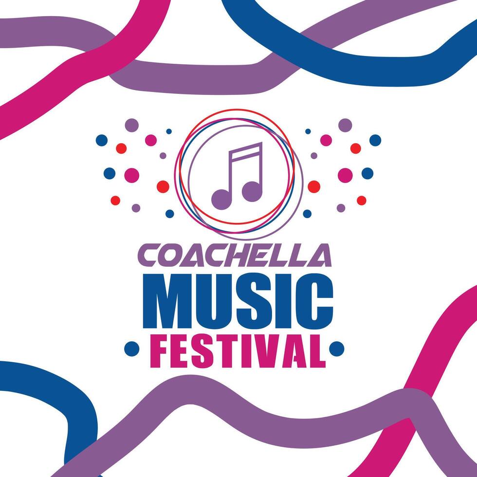 Coachella Music Festival Ultimate Summer Concert Live Performance Experience vector